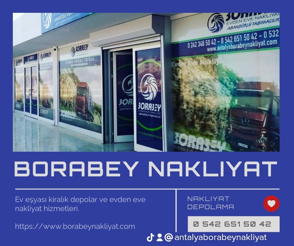 Borabey Evden Eve Nakliyat & Depolama