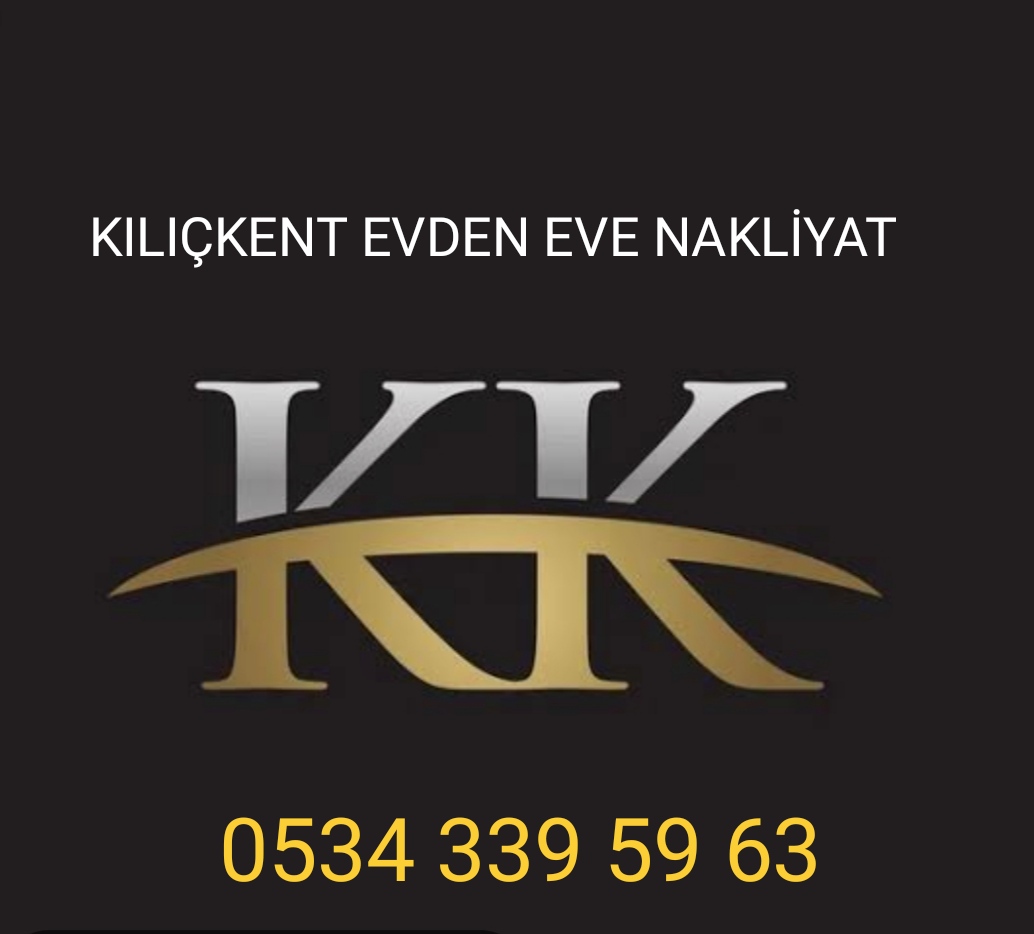Kılıçkent Evden Eve Nakliyat